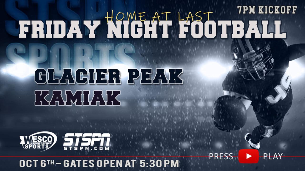 Kamiak at Glacier Peak Football